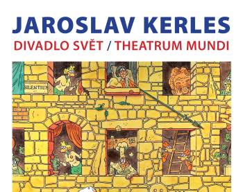 Exhibition Divadlo Svět-Theatrum Mundi At the New Town Hall in Prague from 5 December 2024